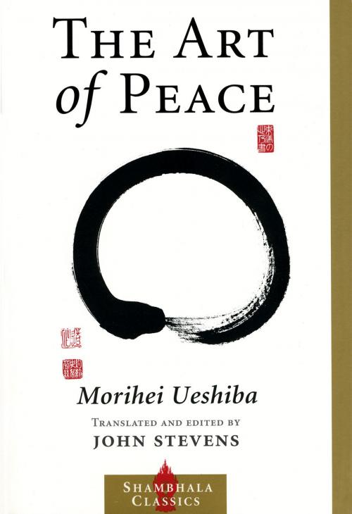 Cover of the book The Art of Peace by Morihei Ueshiba, Shambhala