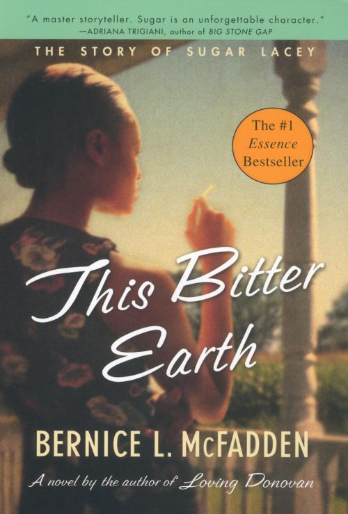 Cover of the book This Bitter Earth by Bernice L. McFadden, Penguin Publishing Group