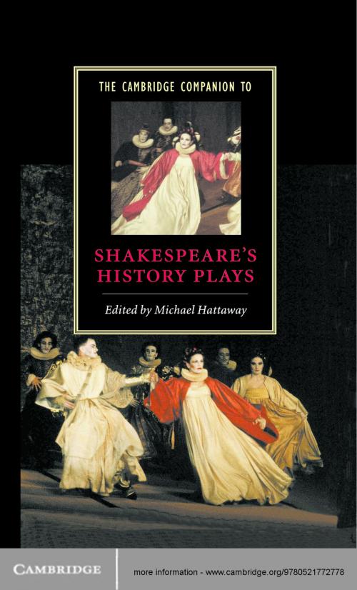 Cover of the book The Cambridge Companion to Shakespeare's History Plays by , Cambridge University Press
