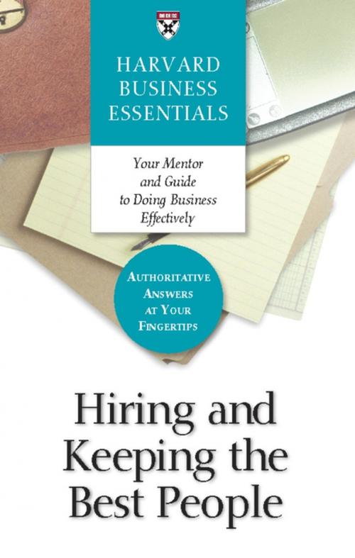 Cover of the book Hiring and Keeping the Best People by Harvard Business Review, Harvard Business Review Press
