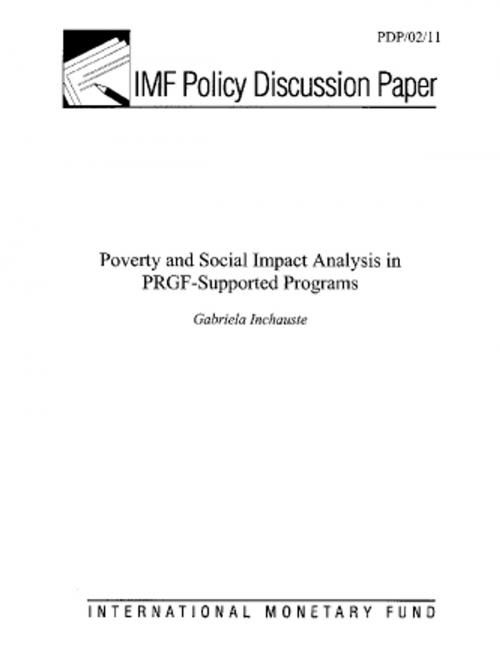 Cover of the book Poverty and Social Impact Analysis in PRGF-Supported Programs by Gabriela Ms. Inchauste, INTERNATIONAL MONETARY FUND