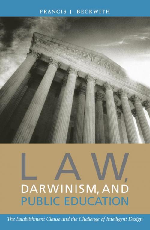 Cover of the book Law, Darwinism, and Public Education by Francis J. Beckwith, Rowman & Littlefield Publishers