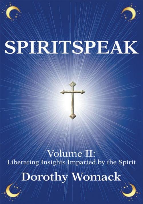 Cover of the book Spiritspeak by Dorothy Womack, iUniverse