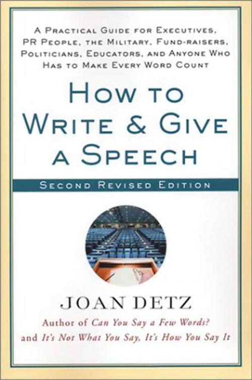 Cover of the book How to Write and Give a Speech by Joan Detz, St. Martin's Press