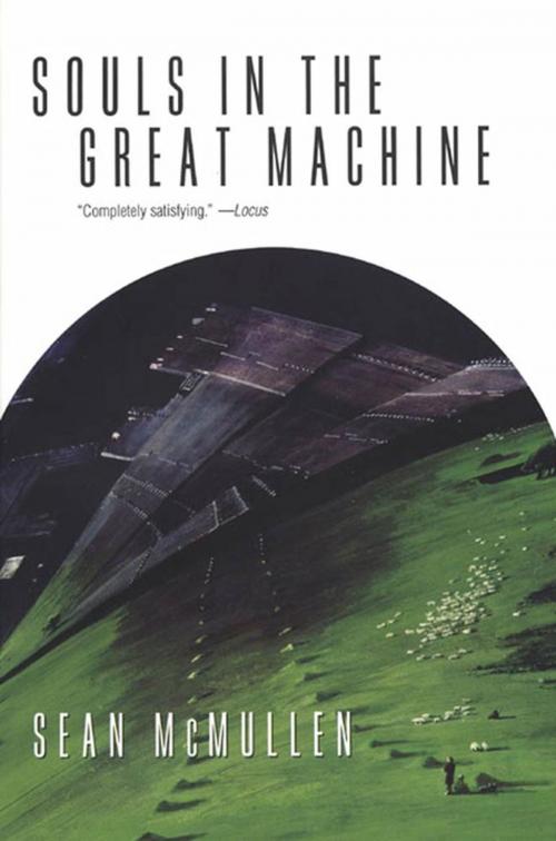 Cover of the book Souls in the Great Machine by Sean Mcmullen, Tom Doherty Associates