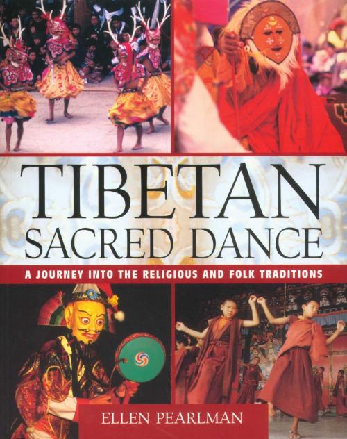 Cover of the book Tibetan Sacred Dance by Ellen Pearlman, Inner Traditions/Bear & Company