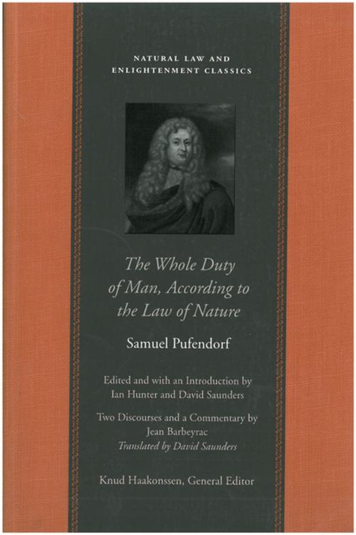 Cover of the book The Whole Duty of Man, According to the Law of Nature by Samuel Pufendorf, Liberty Fund Inc.