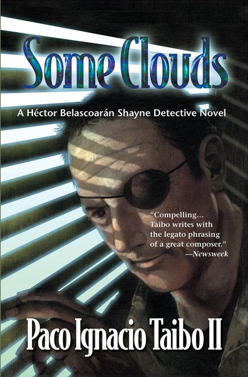 Cover of the book Some Clouds by Paco Ignacio Taibo, Sourcebooks