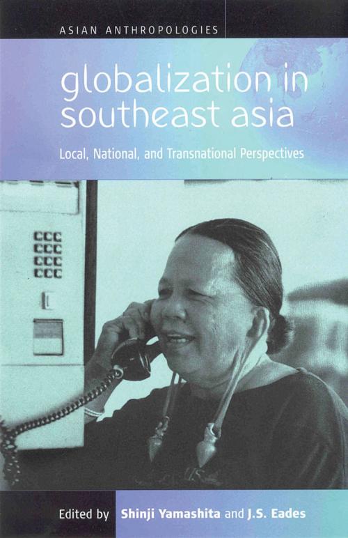 Cover of the book Globalization in Southeast Asia by , Berghahn Books