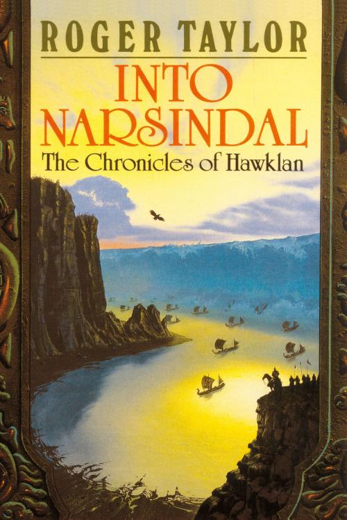 Cover of the book Into Narsindal by Roger Taylor, Mushroom Publishing