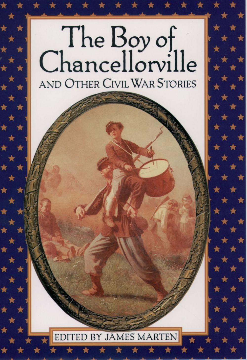 Big bigCover of The Boy of Chancellorville and Other Civil War Stories