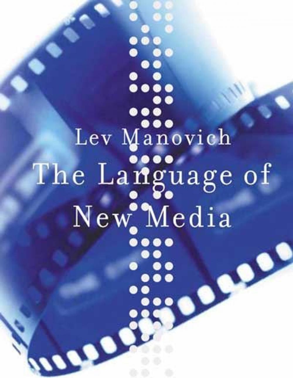 Big bigCover of The Language of New Media