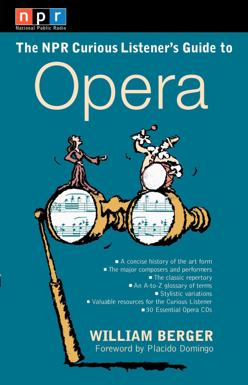 Big bigCover of NPR The Curious Listener's Guide to Opera