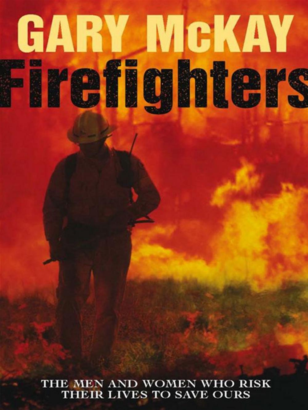 Big bigCover of Firefighters