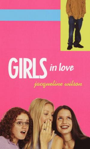 Cover of the book Girls in Love by Liz Ruckdeschel, Sara James