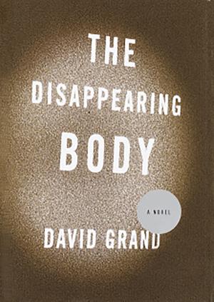 Book cover of The Disappearing Body