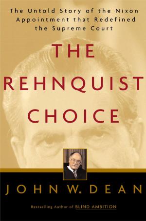 Book cover of The Rehnquist Choice