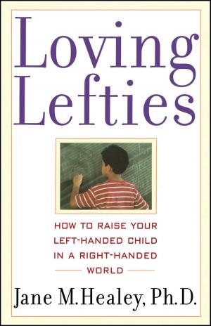 Cover of the book Loving Lefties by Dean Radin, Ph.D.