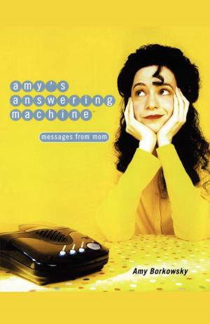 Cover of the book Amy's Answering Machine by Stanley Coren