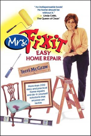 Cover of the book Mrs. Fixit Easy Home Repair by Dianna Booher