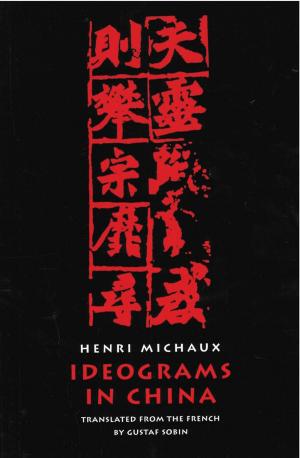 Cover of the book Ideograms in China by Jorge Luis Borges