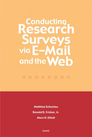 Cover of the book Conducting Research Surveys via E-mail and the Web by Lynn E. Davis, Stacie L. Pettyjohn, Melanie W. Sisson, Stephen M. Worman, Michael J. McNerney