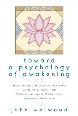 Cover of the book Toward a Psychology of Awakening by Dave Lowry