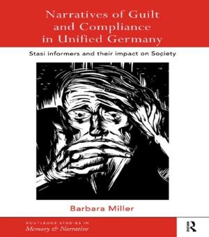Book cover of Narratives of Guilt and Compliance in Unified Germany