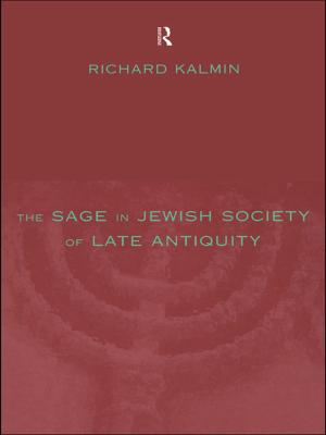 Book cover of The Sage in Jewish Society of Late Antiquity