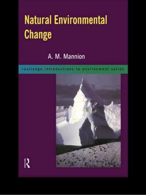 Cover of the book Natural Environmental Change by Anoushiravan Ehteshami
