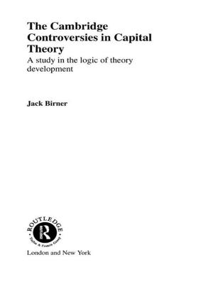 Cover of the book Cambridge Controversies in Capital Theory by 