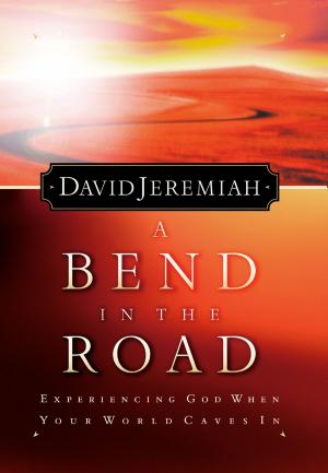 Cover of the book A Bend in the Road by Dave Ramsey