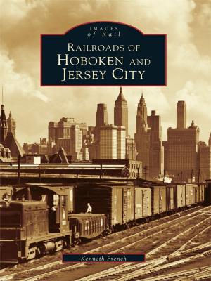 Cover of the book Railroads of Hoboken and Jersey City by Al Blondin, Anastasia Pratt, Winooski Historical Society