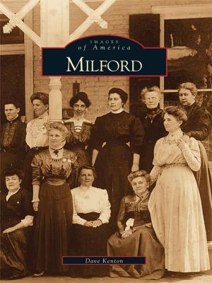 Cover of the book Milford by Arjorie Moniodis Ingraham, Vineland Historical and Antiquarian Society
