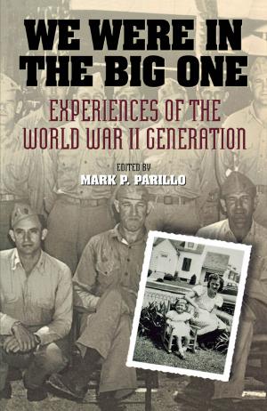 Cover of the book We Were in the Big One by M. D. Thurstone, Christine Tatum