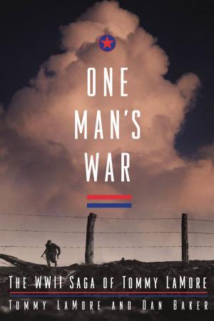Cover of the book One Man's War by Bill Bradfield, Clare Bradfield