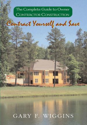 Cover of the book Contract Yourself and $Ave by Captain Robert T. Bush
