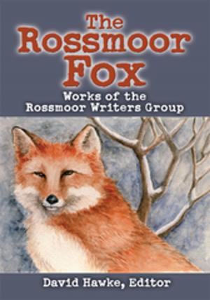 Cover of the book The Rossmoor Fox by Troy Massie