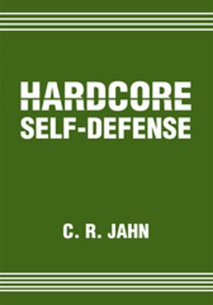 Cover of the book Hardcore Self-Defense by Marilyn Meeske Sorel, Yung Yung Tsuai