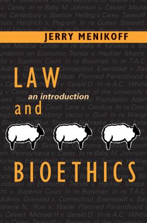 Cover of the book Law and Bioethics by Brent F. Nelsen, James L. Guth