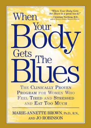 Book cover of When Your Body Gets the Blues