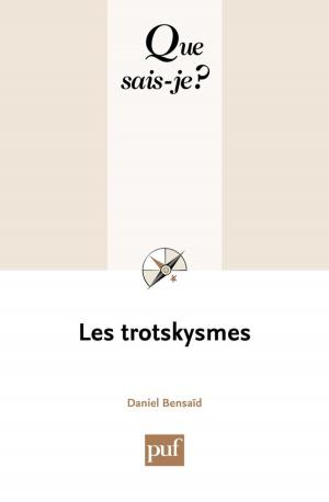 Cover of the book Les trotskysmes by Juan Enriquez