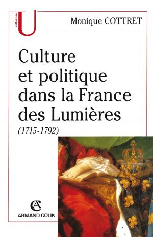 Cover of the book Culture et politique dans la France des Lumières by Pierre Lascoumes, Carla Nagels