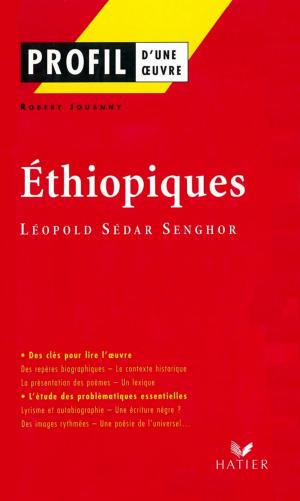 Cover of the book Profil - Senghor (Léopold Sédar) : Ethiopiques by Hubert Curial, Georges Decote, Denis Diderot