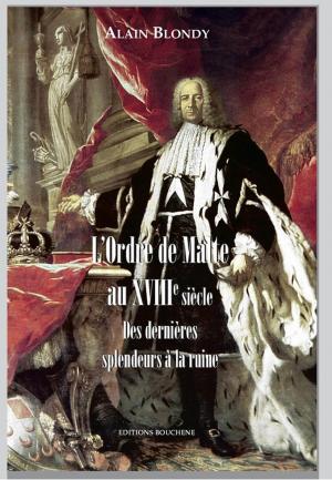 Cover of the book L'Ordre de Malte au XVIIIe siècle by Chevalier d'Hénin.