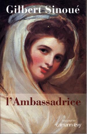 Cover of the book L'Ambassadrice by Caroline Kepnes