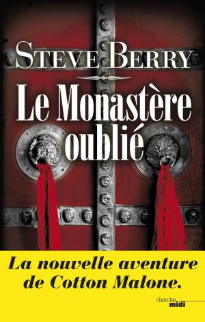 Cover of the book Le Monastère oublié by Philip LE ROY
