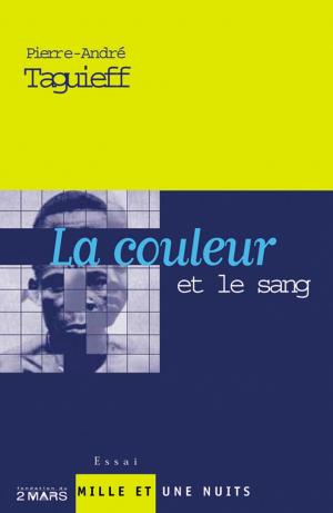 Cover of the book La couleur et le sang (Nouvelle édition) by Patrick Besson