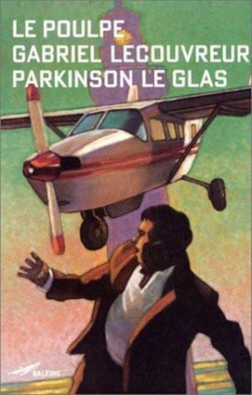 Cover of the book Parkinson le glas by Gabriel Lecouvreur, Editions Baleine