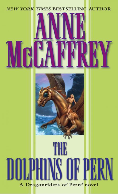 Cover of the book The Dolphins of Pern by Anne McCaffrey, Random House Publishing Group